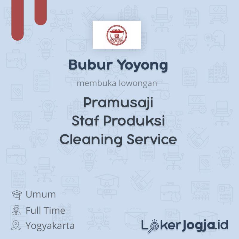 Lowongan Kerja Pramusaji Staf Produksi Cleaning Service Di Bubur