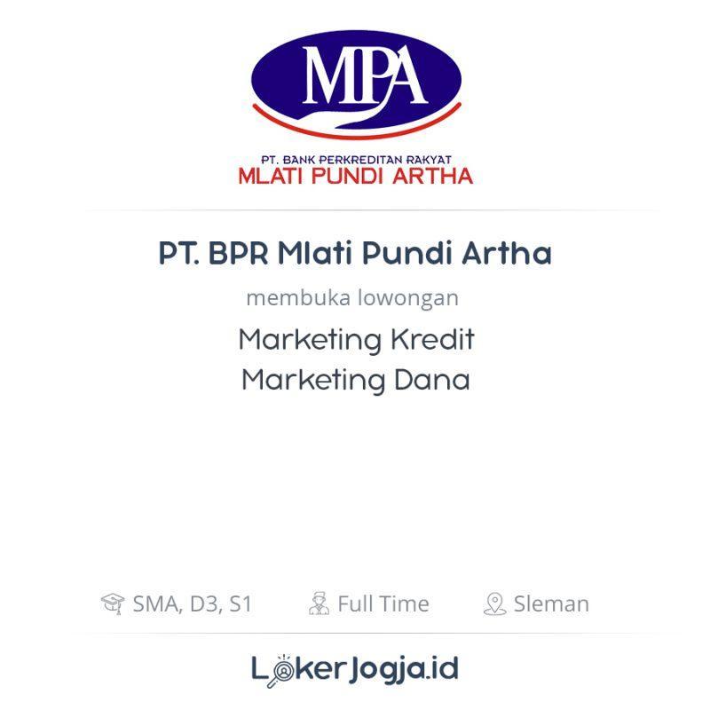 Lowongan Kerja Marketing Kredit Marketing Dana Di Pt Bpr Mlati Pundi