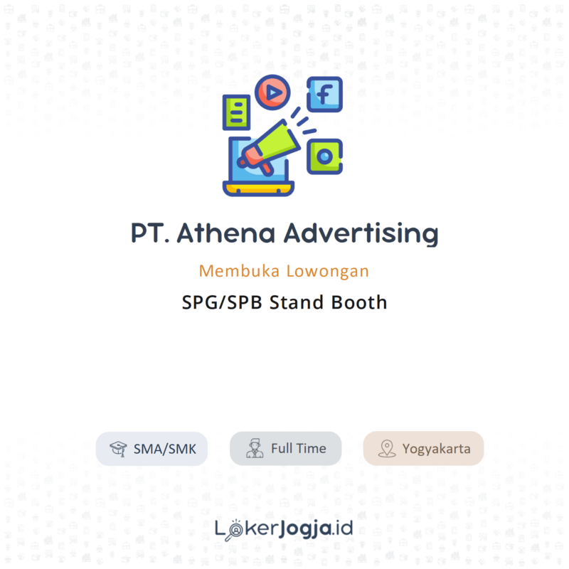 Lowongan Kerja SPG SPB Stand Booth Di PT Athena Advertising