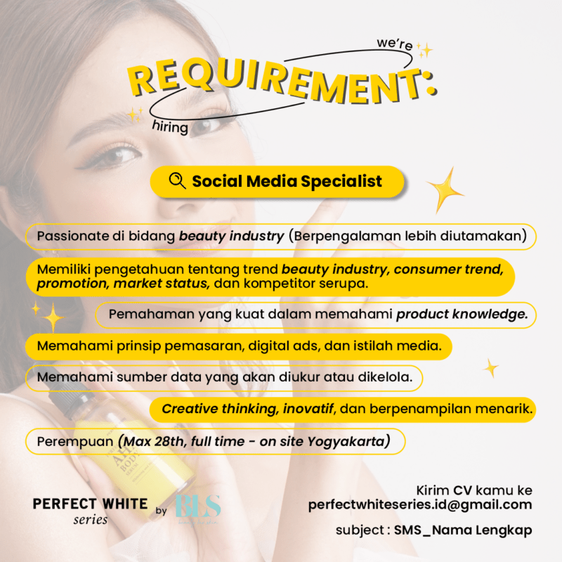 Lowongan Kerja Social Media Specialist Di Perfect White Lokerjogja Id