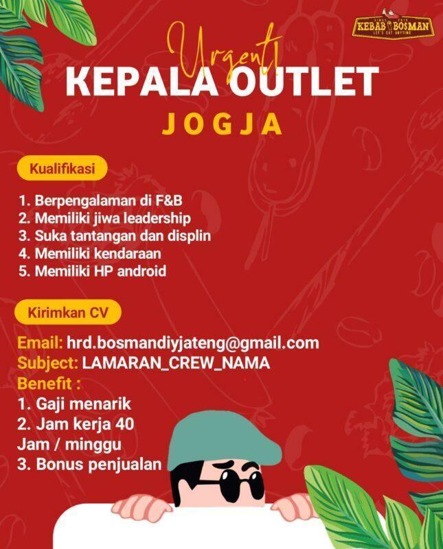 Lowongan Kerja Kepala Outlet Crew Di Kebab Bosman Lokerjogja Id