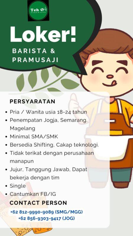 Lowongan Kerja Barista Pramusaji Di Teh O Indonesia Lokerjogja Id