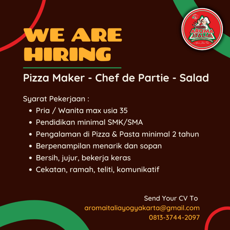 Lowongan Kerja Pizza Maker Chef De Partie Salad Di Aroma Italia