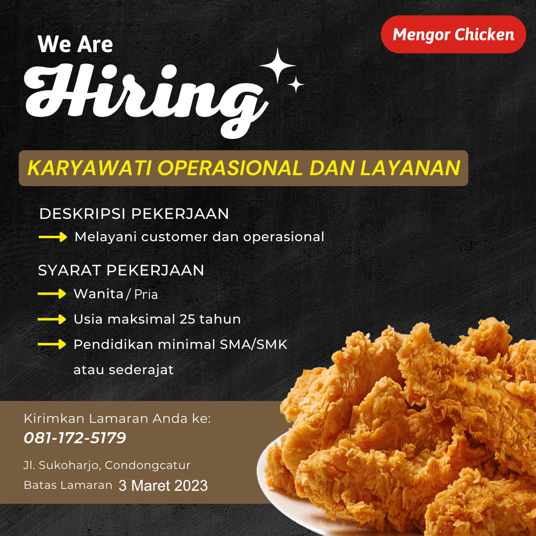 Lowongan Kerja Karyawan Operasional Layanan Di Mengor Chicken