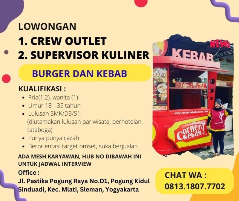 Lowongan Kerja Crew Outlet Supervisor Kuliner Di Corner Kebab