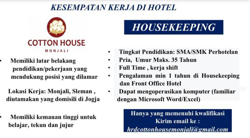 Lowongan Kerja Housekeeping Di Cotton House Lokerjogja Id