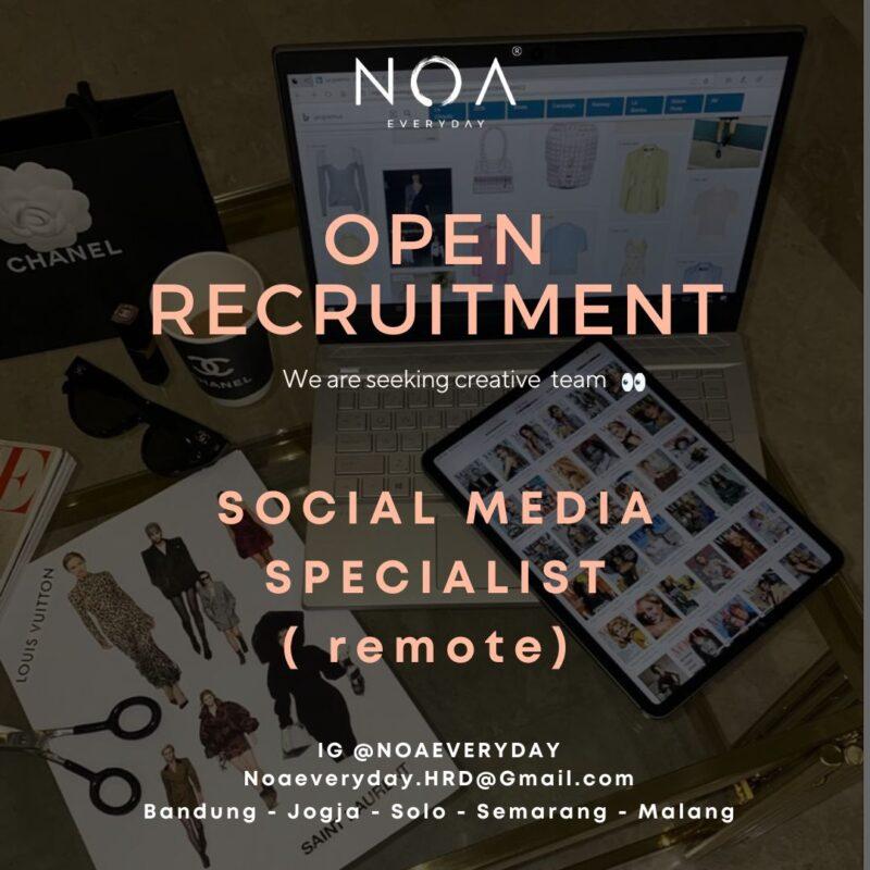 Lowongan Kerja Social Media Specialist Remote Di Noa Everyday