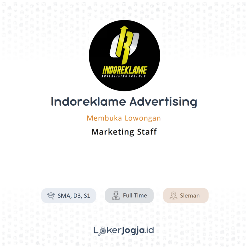 Lowongan Kerja Marketing Staff Di Indoreklame Advertising Lokerjogja Id