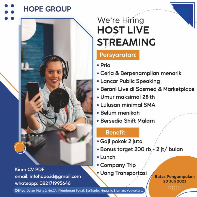 Lowongan Kerja Host Live Streaming Di Hope Group Lokerjogja Id