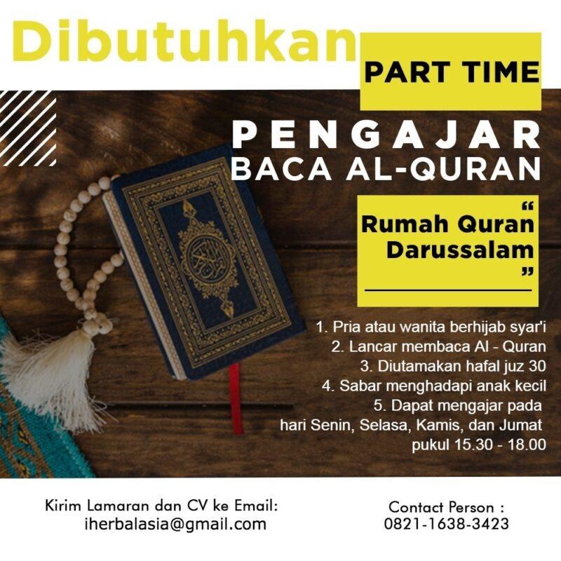 Lowongan Kerja Pengajar Baca Al Quran Part Time Di Rumah Quran