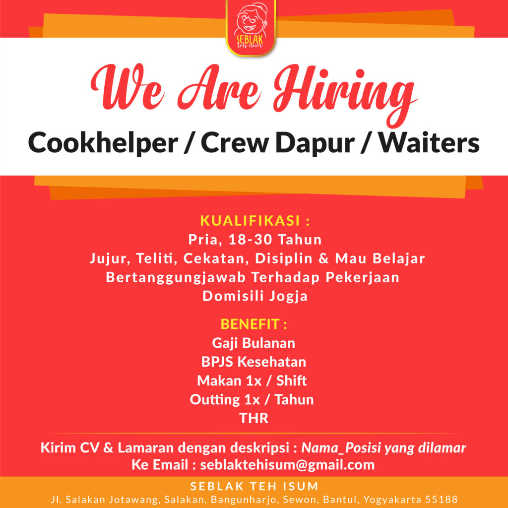 Lowongan Kerja Cook Helper Crew Dapur Waiters Di Seblak Teh Isum