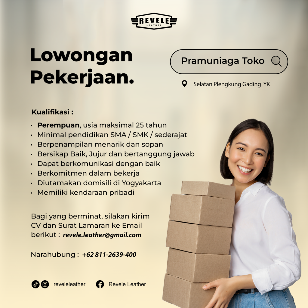 Lowongan Kerja Pramuniaga Toko Di Revele Leather Lokerjogja Id