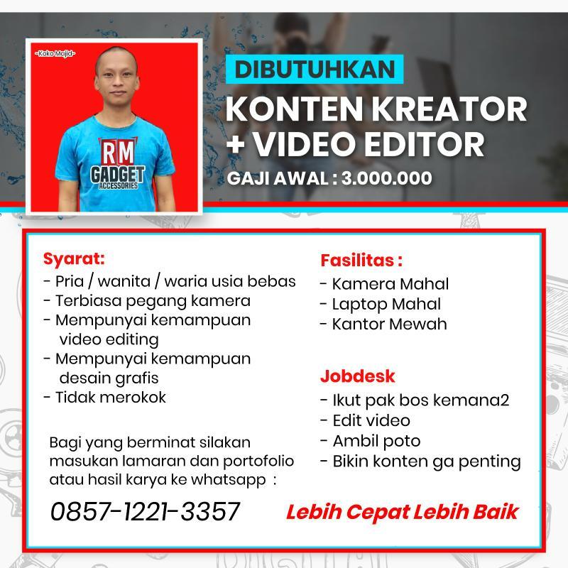 Lowongan Kerja Konten Kreator Video Editor Di Rm Gadget Lokerjogja Id