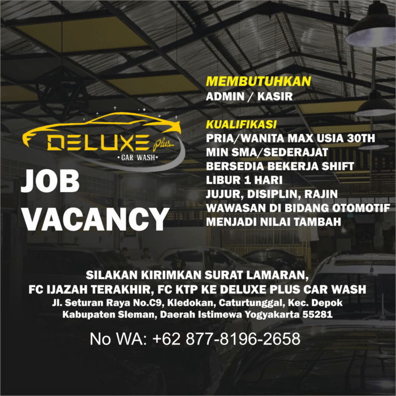 Lowongan Kerja Admin Kasir Di Deluxe Plus Car Wash Lokerjogja Id