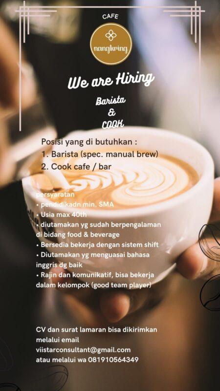 Lowongan Kerja Barista Cook Cafe Bar Di Nangkring Lokerjogja Id