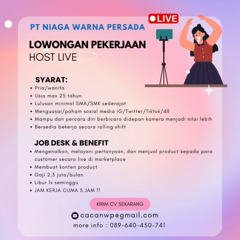 Lowongan Kerja Host Live Di Pt Niaga Warna Persada Lokerjogja Id