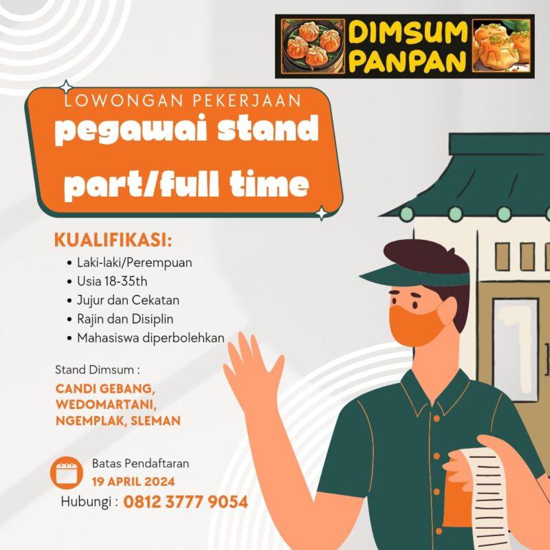 Lowongan Kerja Pegawai Stand Part Full Time Di Dimsum Panpan