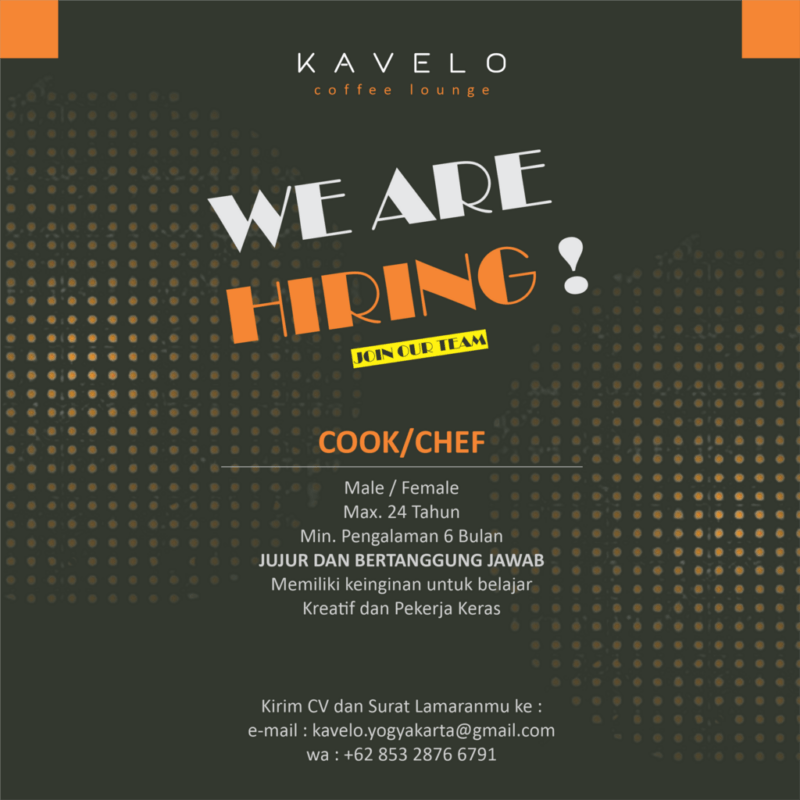 Lowongan Kerja Cook Chef Di Kavelo Coffee Lounge Lokerjogja Id