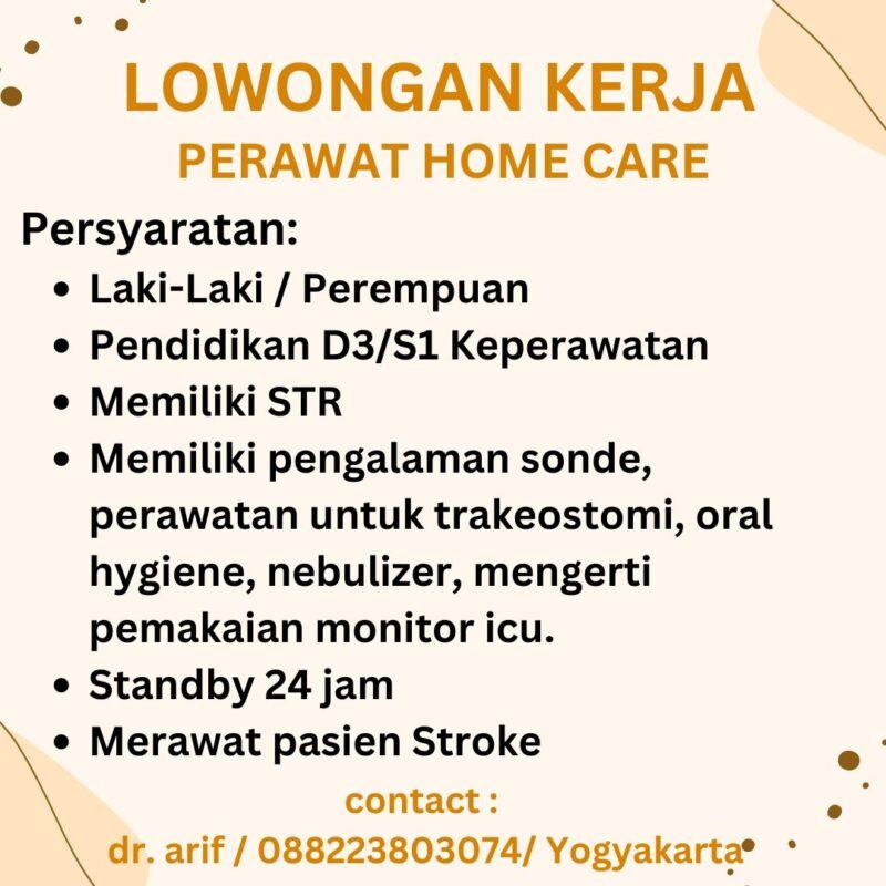 Lowongan Kerja Perawat Home Care Di Dr Arif LokerJogja ID