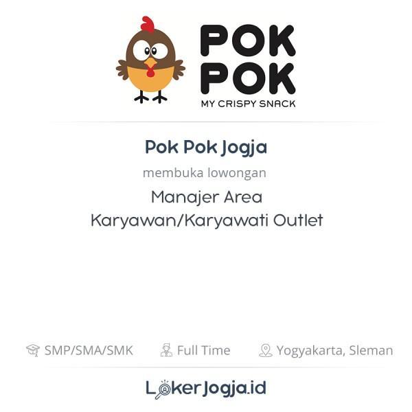 Lowongan Kerja Manajer Area - Karyawan Outlet di POK POK ...