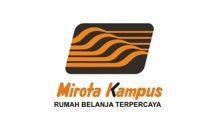 Lowongan Kerja Supervisor Toko – Staff HRD – Mechanical Engineering – Pramuniaga / Kasir – Teknisi – Cleaning Service – Perawat Tanaman – Satpam di Mirota Kampus - Yogyakarta