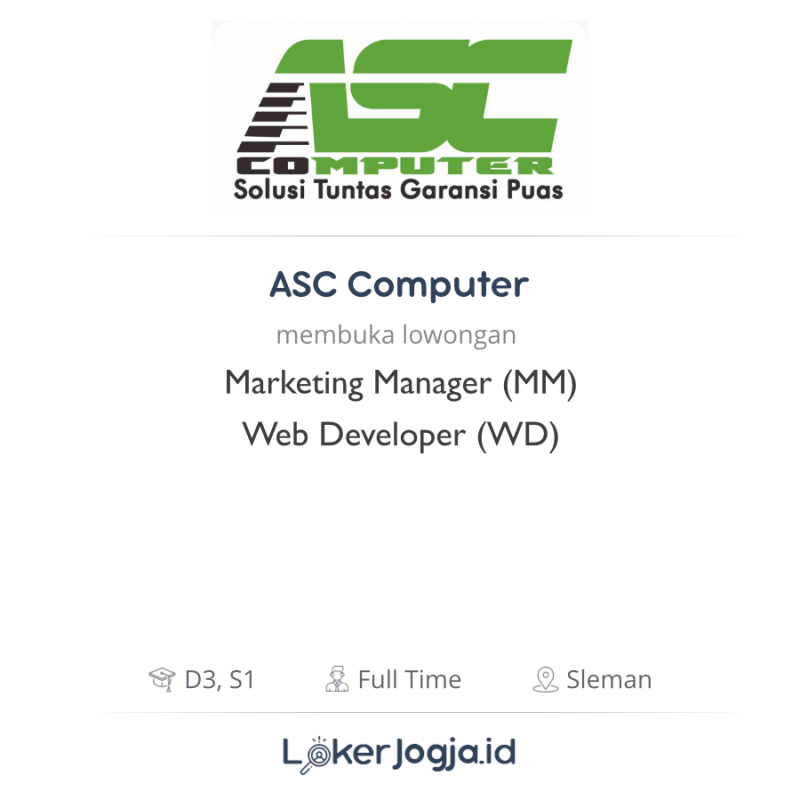 Lowongan Kerja Marketing Manager (MM) - Web Developer (WD) di ASC Computer - LokerJogja.ID