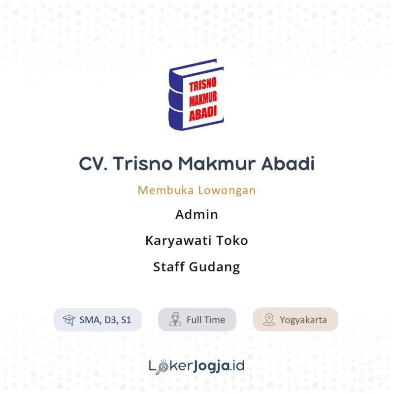 Lowongan Kerja Admin - Karyawati Toko - Staff Gudang di CV ...