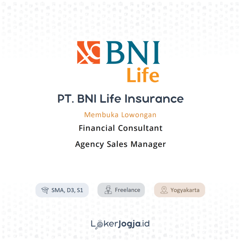 Lowongan Kerja Financial Consultant - Agency Sales Manager di PT. BNI