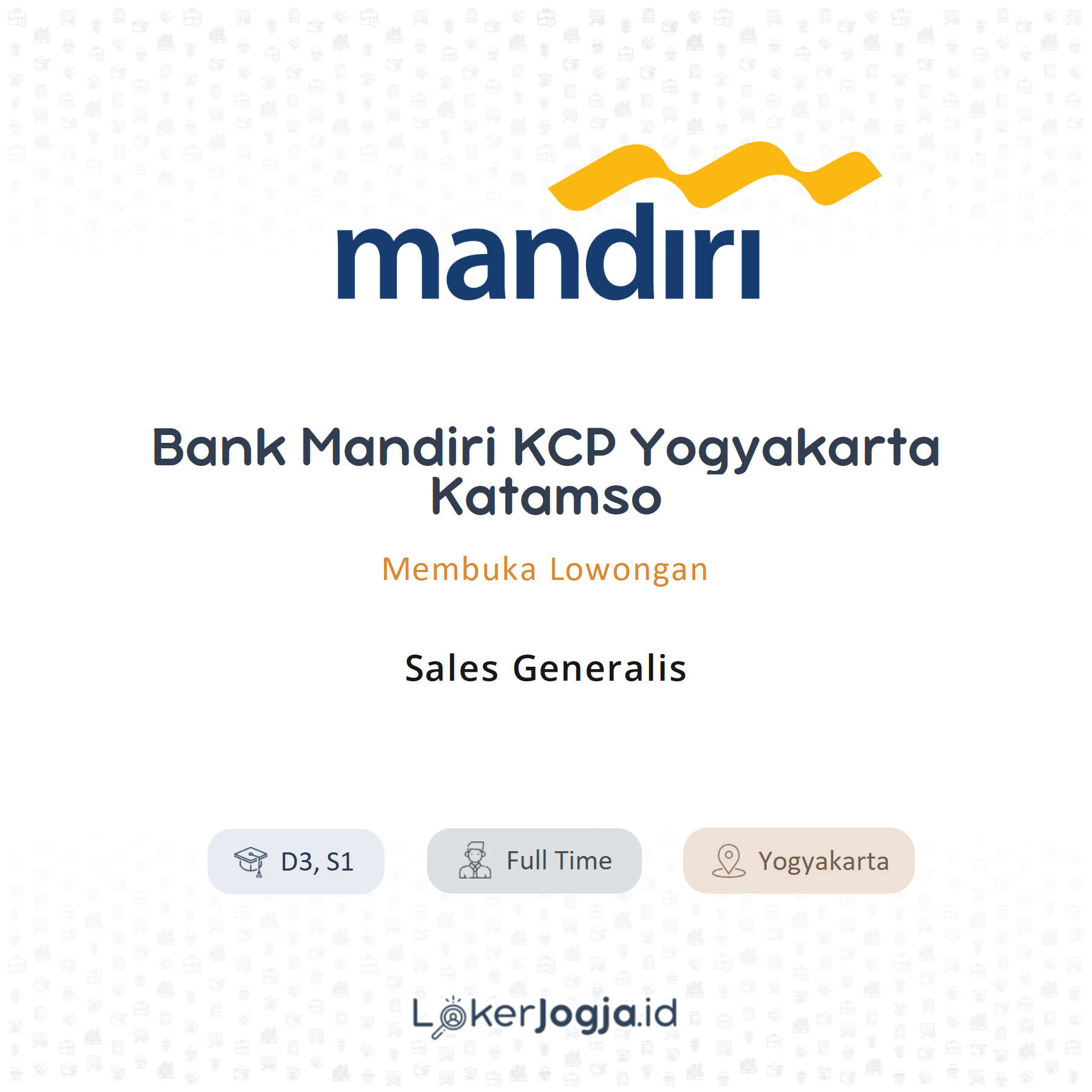 Lowongan Kerja Sales Generalis Di PT. Bank Mandiri (Persero) Tbk ...