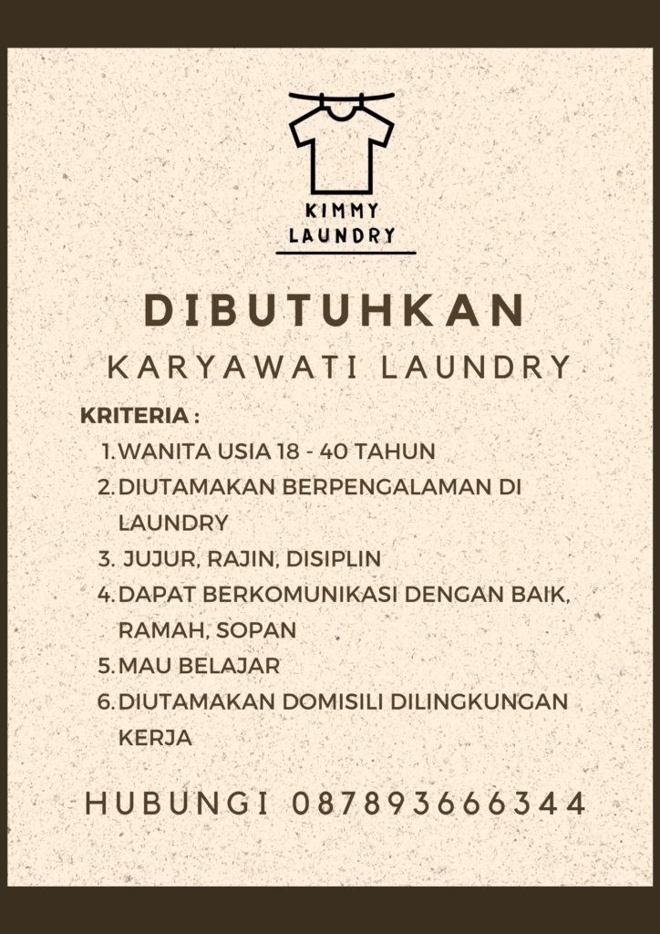 Lowongan Kerja Karyawati Laundry Di Kimmy Laundry Lokerjogja Id