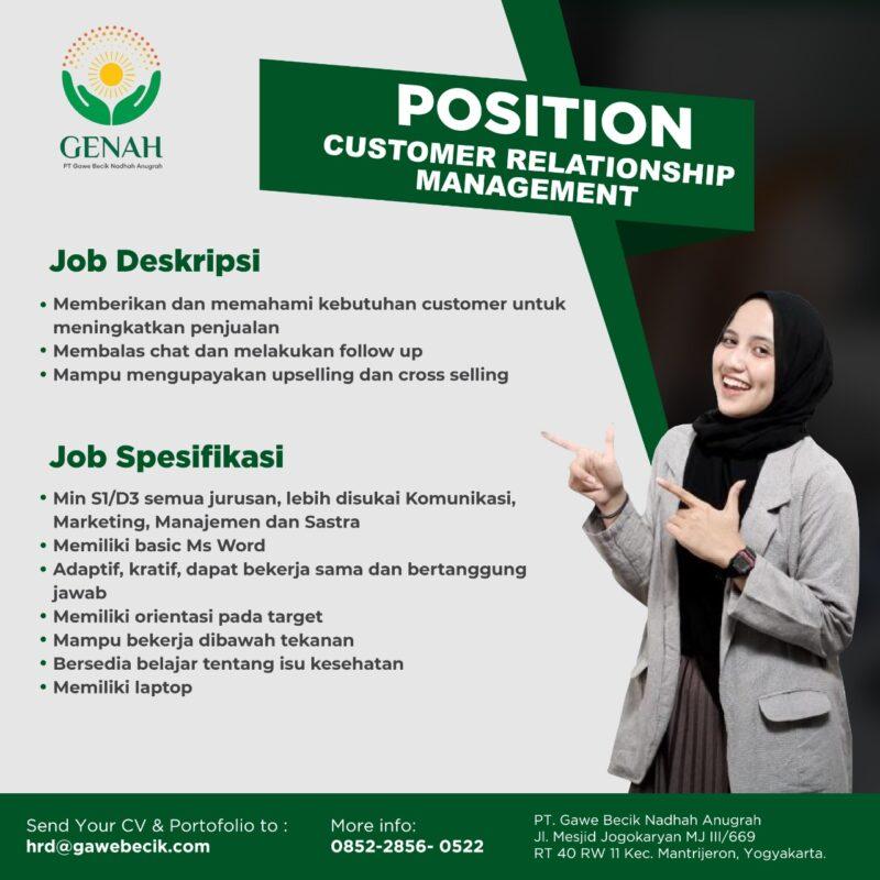 Lowongan Kerja Customer Relationship Management Di Pt Gawe Becik Nadhah Anugrah Genah