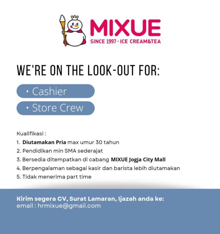 Lowongan Kerja Cashier Crew Store Di Mixue Jogja City Mall Lokerjogja Id