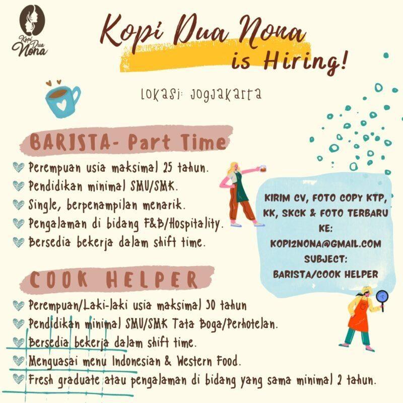 Lowongan Kerja Barista Part Time - Cook Helper Di Kopi Dua Nona ...