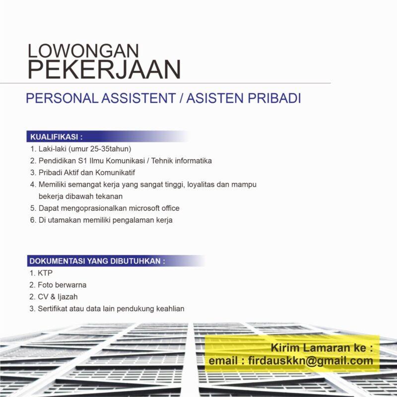 Lowongan Kerja Personal Assistent Asisten Pribadi Di Bapak Firdaus Lokerjogja Id