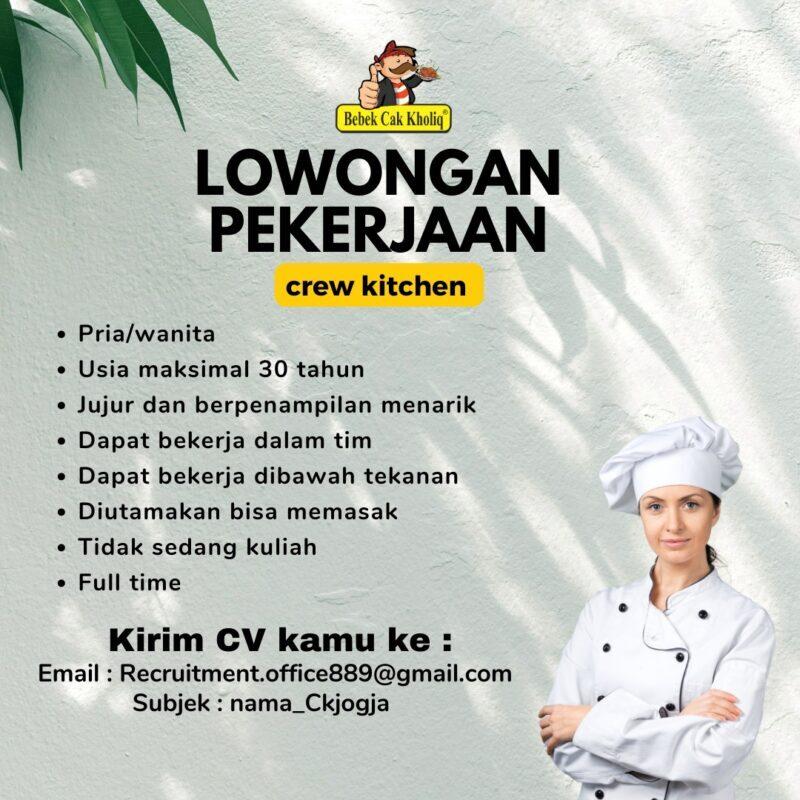 Lowongan Kerja Crew Kitchen Di Bebek Cak Kholiq Lokerjogja Id