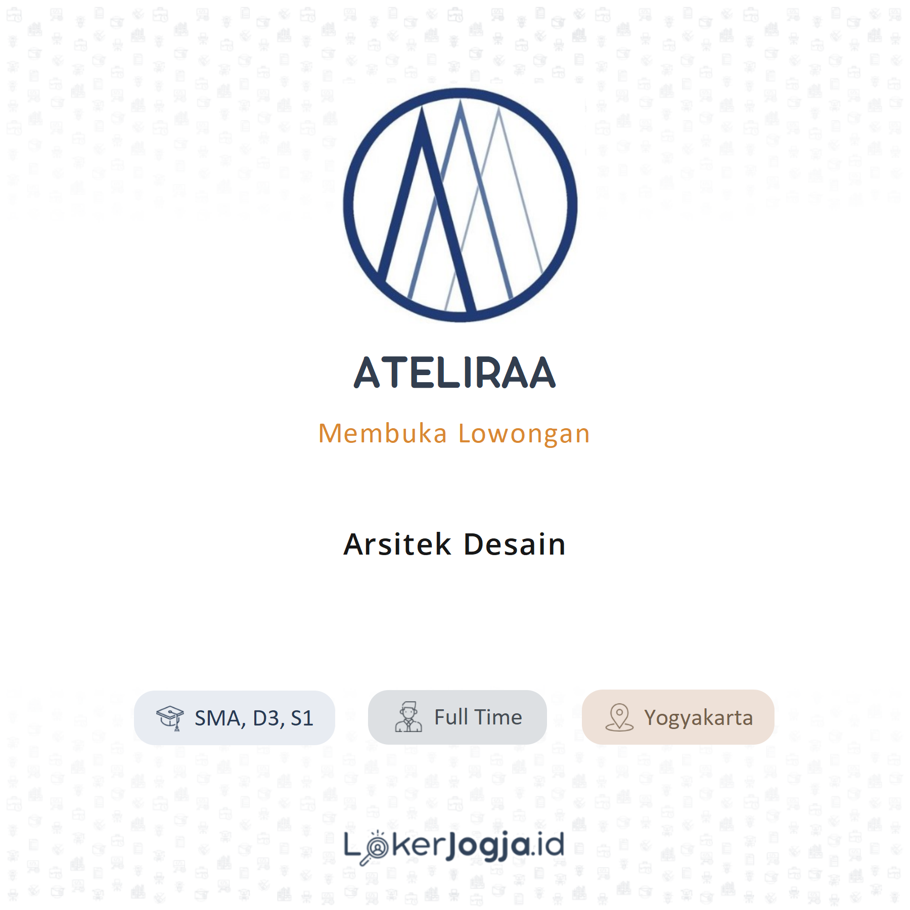 Lowongan Kerja Arsitek Di Ateliraa Lokerjogja Id