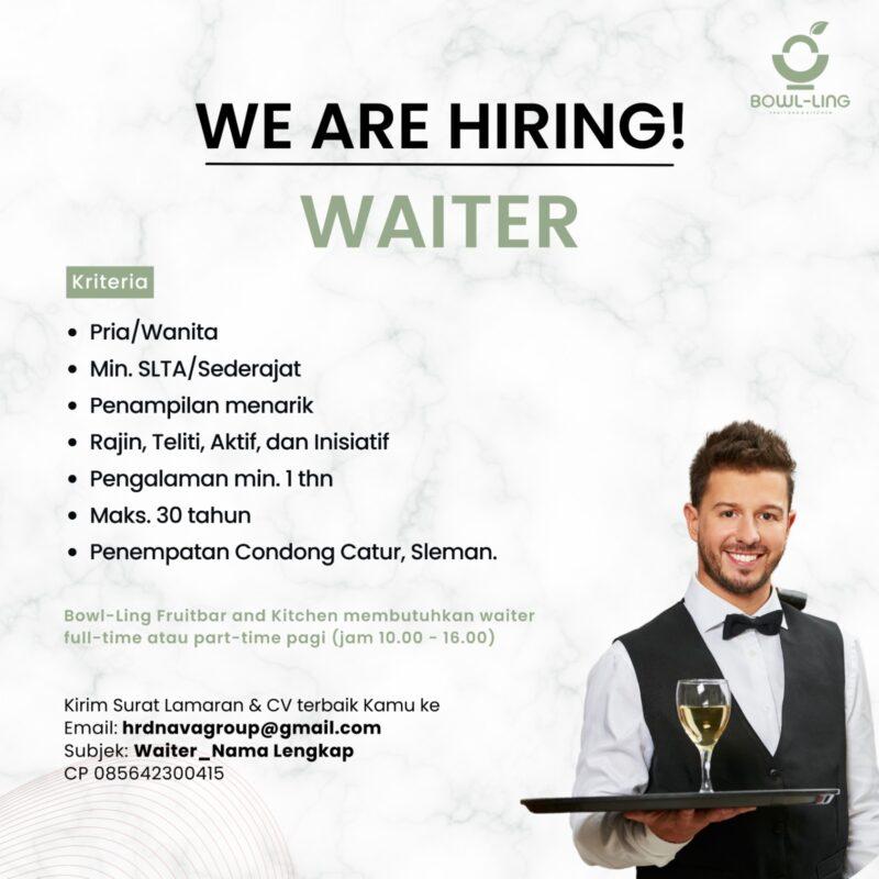 Lowongan Kerja Waiter Cook Di Bowlling Fruit Bar Kitchen Lokerjogja Id