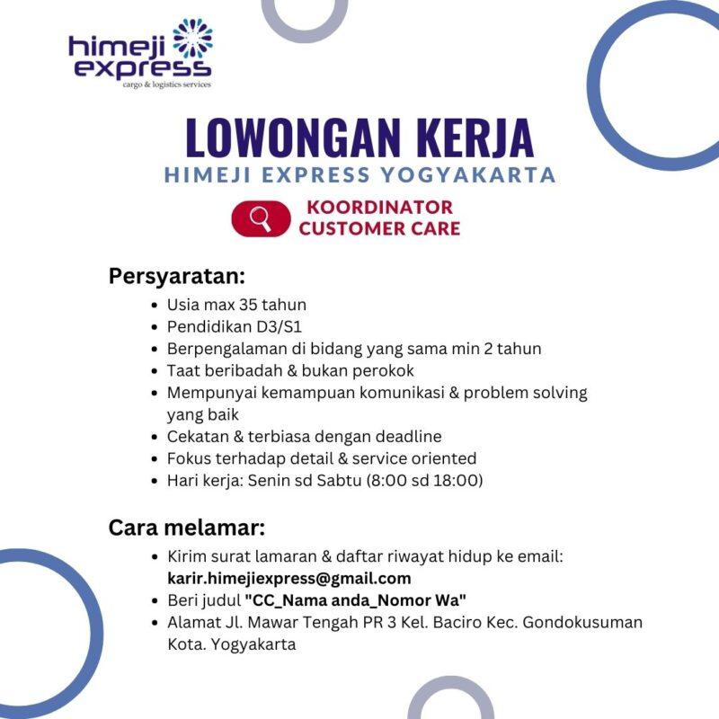 Lowongan Kerja Koordinator Customer Care Di Himeji Express Lokerjogja Id