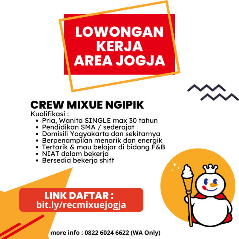 Lowongan Kerja Crew Mixue Ngipik Di Mixue Jogja LokerJogja ID