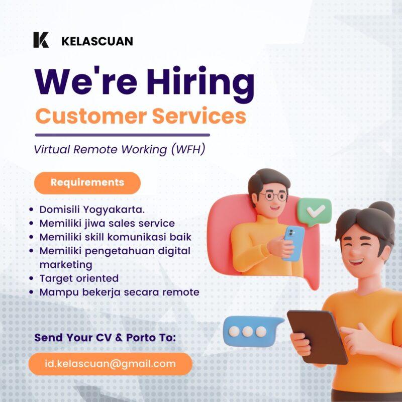 Lowongan Kerja Customer Services Wfh Di Kelascuan Lokerjogja Id