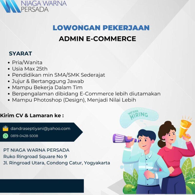 Lowongan Kerja Admin E-Commerce di PT. Niaga Warna Persada - LokerJogja.ID