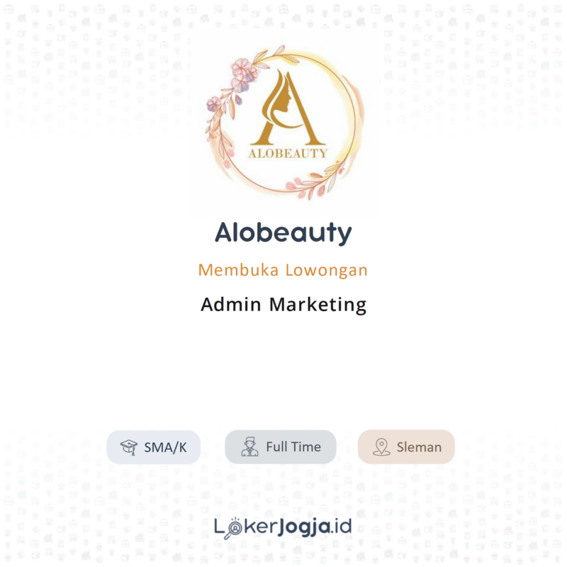 Lowongan Kerja Admin Marketing Di Alobeauty Lokerjogja Id