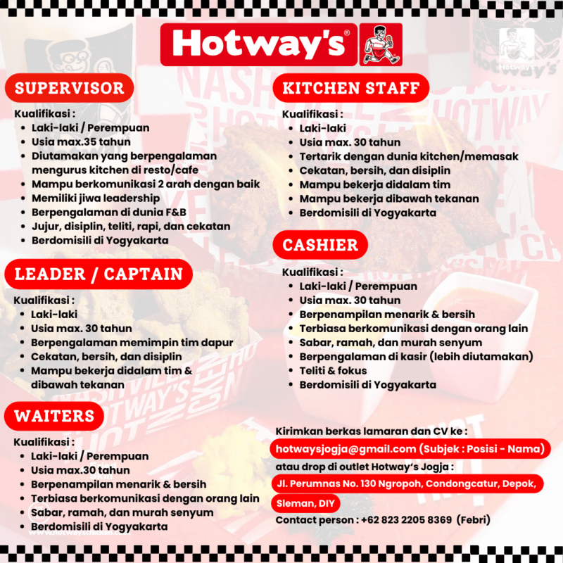 Lowongan Kerja SPV Kitchen Staff Leader Captain Kasir Waiters Di Hotway S Chicken