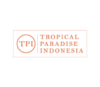 Lowongan Kerja Marketing Digital – E Commerce – Bartender – Server – Cashier – Cook – Cook Helper – Steward – Housekeeping – Room Attendant di Tropical Paradise Indonesia