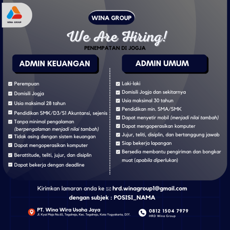 Lowongan Kerja Admin Keuangan Admin Umum Di Pt Wina Group Lokerjogja Id