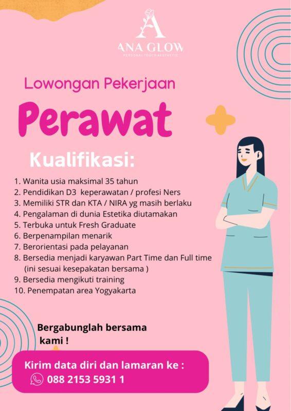 Lowongan Kerja Perawat Di Ana Glow Clinic Jogja Lokerjogja Id